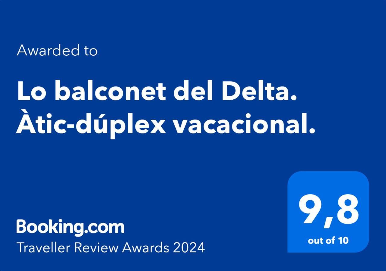 Lo Balconet Del Delta. Atic-Duplex Vacacional. Apartment Amposta Exterior photo